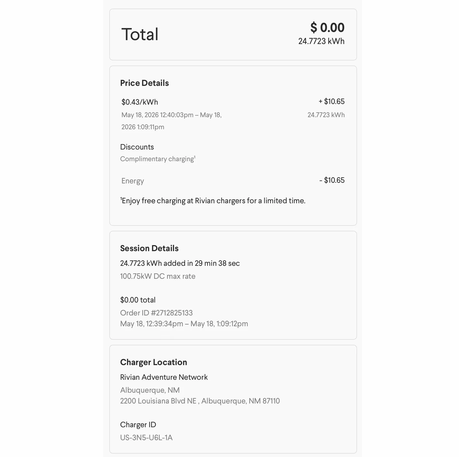 The Rivian app receipt for the round 2 Uptown RAN session at 2200 Louisiana Blvd NE in Albuquerque NM, charger US-3N5-U6L-1A, 24.7723 kWh added in 29 min 38 sec at a 100.75 kW peak rate, $10.65 gross at $0.43/kWh discounted to $0 via complimentary charging, Order ID 2712825133