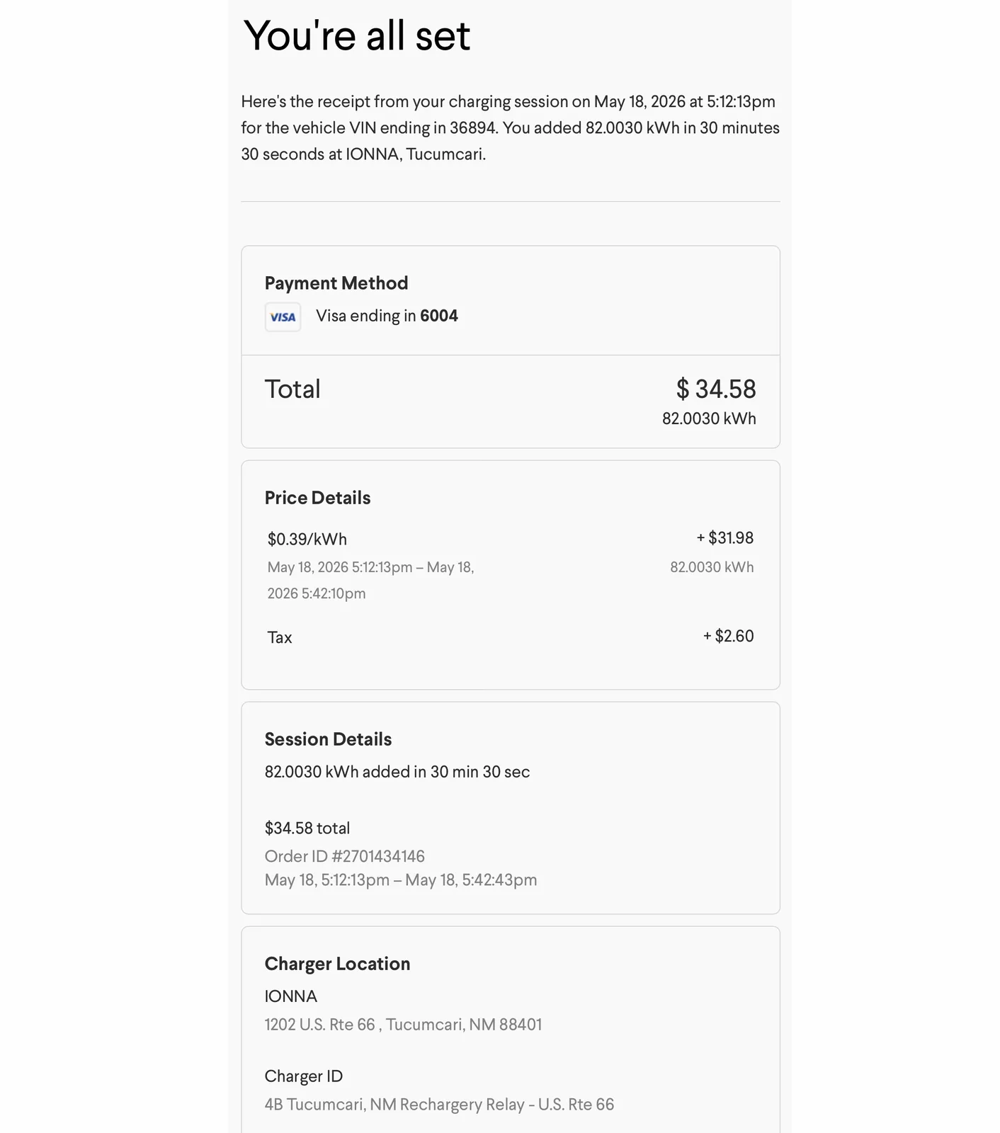 The IONNA app receipt for the Tucumcari Rechargery Relay session at 1202 U.S. Rte 66 Tucumcari NM 88401, showing 82.0030 kWh added in 30 min 30 sec at $0.39/kWh = $31.98 energy plus $2.60 tax for a $34.58 total paid by Visa ending 6004, charger 4B Tucumcari NM Rechargery Relay U.S. Rte 66, Order ID 2701434146, May 18 5:12:13 PM to 5:42:43 PM